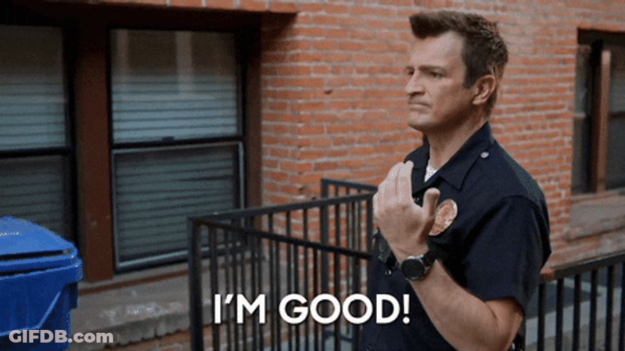 Nathan Fillion The Rookie I'm Good GIF