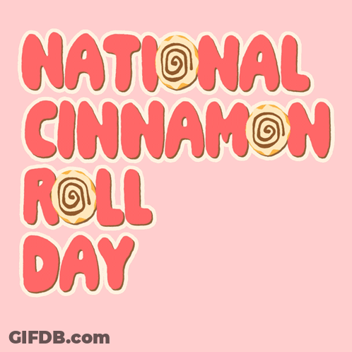 National Cinnamon Roll Day Poster With Two Cinnamon Rolls GIF