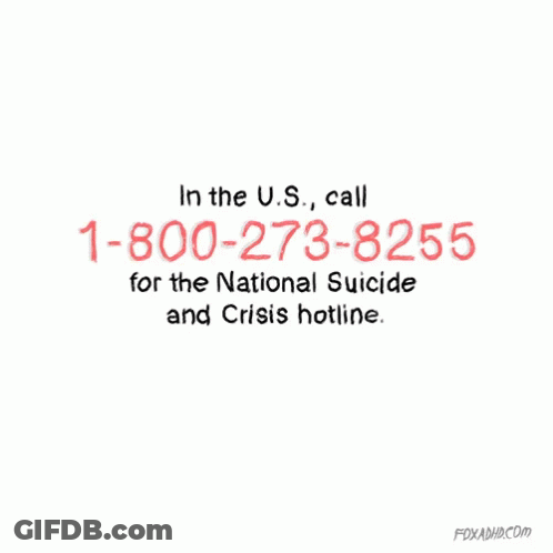 National Suicide And Crisis Hotline 1-800-273-8125 GIF