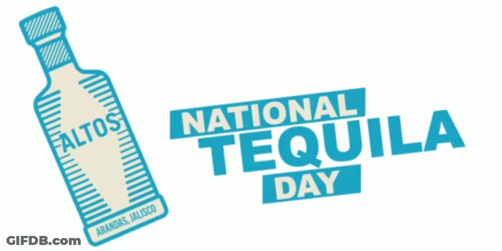 National Tequila Day Altos Brand GIF