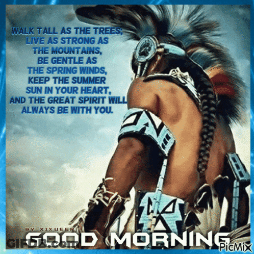 Native American Walk Tall As The Trees GIF