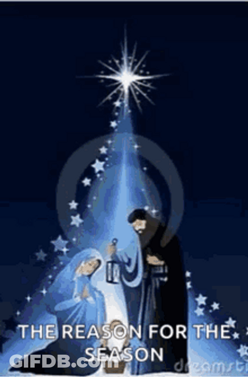 Nativity Of Jesus Reason For Christmas Season GIF