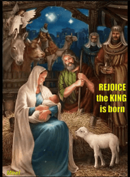 Nativity Of Jesus Rejoice The King Is Born GIF