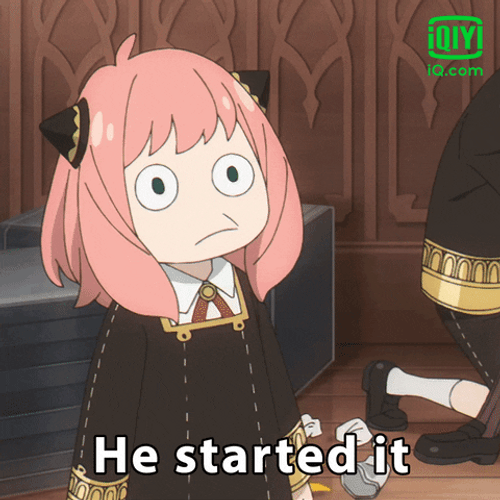 Naughty Anya Forger He Started It GIF