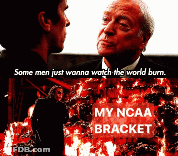 Ncaa Some Men Just Wanna Wash The World Burn GIF