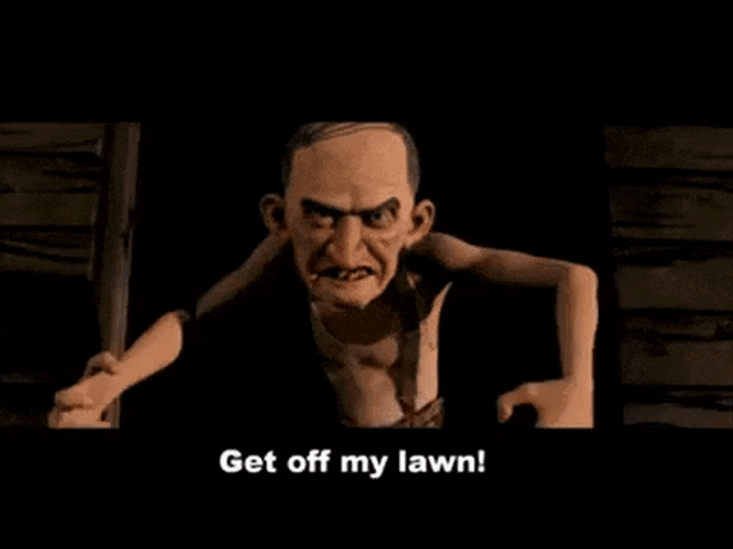 Nebbercracker Get Off My Lawn GIF