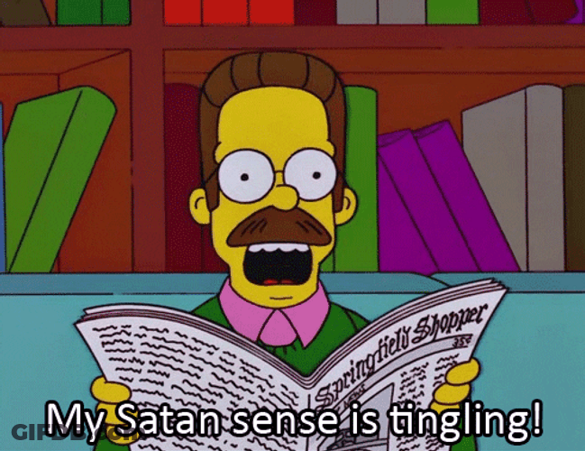 Ned Flanders My Satan Sense Is Tingling GIF