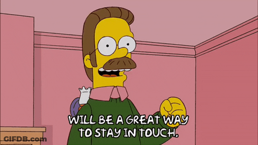 Ned Flanders Wil Be A Great Way To Stay In Touch GIF