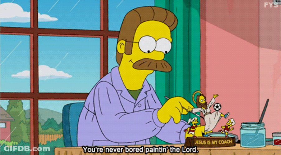 Ned Flanders You're Never Bored Painting The Lord GIF