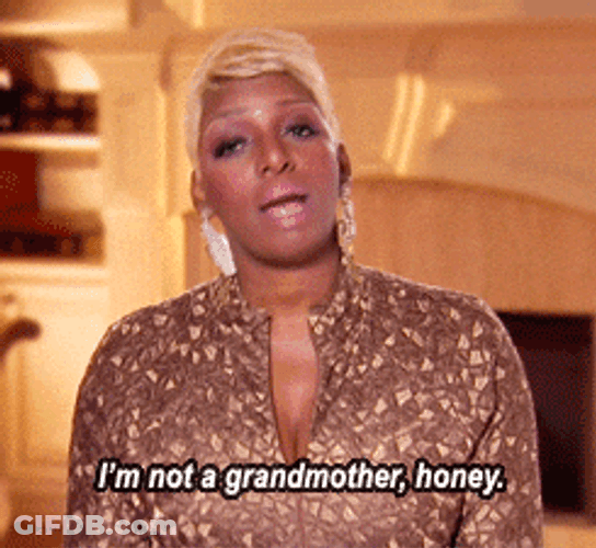 Nene The Ghetto I'm Not Grandmother Honey GIF