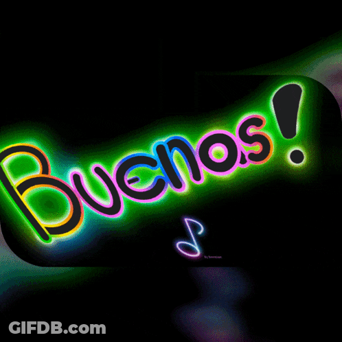 Neon Sign Saying Buenos GIF
