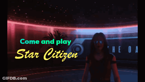 Neon Sign Saying Come And Play Star Citizen GIF