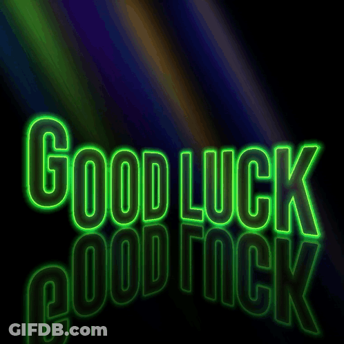Neon Sign Saying Good Luck GIF
