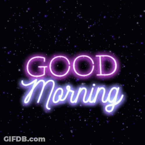 Neon Sign Saying Good Morning GIF