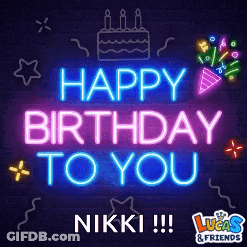 Neon Sign Saying Happy Birthday To You Nikki GIF