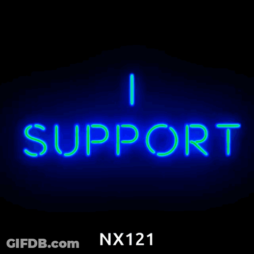 Neon Sign Saying I Support GIF