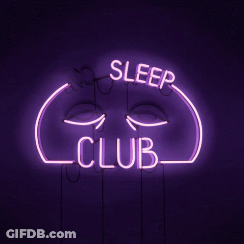Neon Sign Saying No Sleep Club GIF