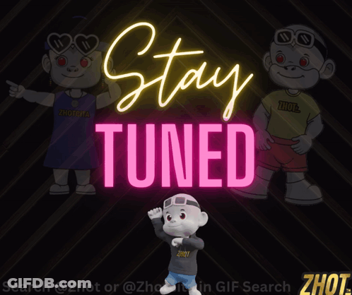 Neon Sign Saying Stay Tuned With Two Monkeys GIF