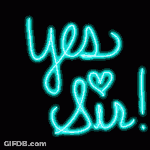 Neon Sign Saying Yes Sir With Hearts GIF