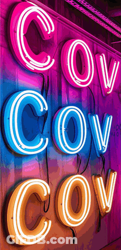 Neon Signs Saying Cov Cov Cov GIF