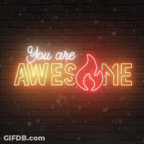 Neon You Are Awesome Sign GIF
