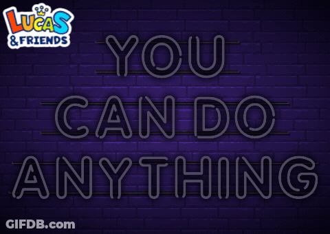 Neon You Can Do Anything Sign GIF