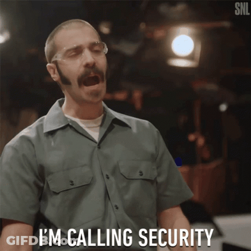 Nerdy Working I'm Calling Security GIF