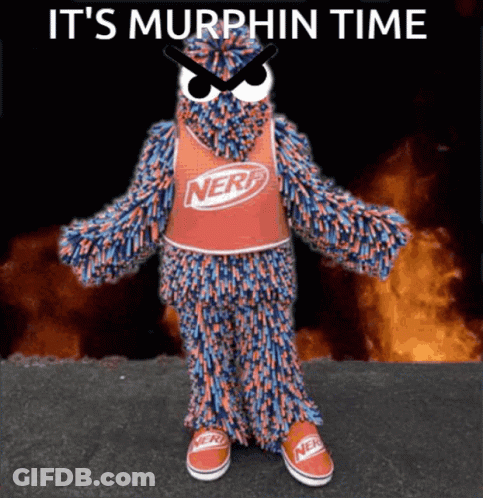 Nerf Mascot In Front Of Fire Says Murphin Time GIF