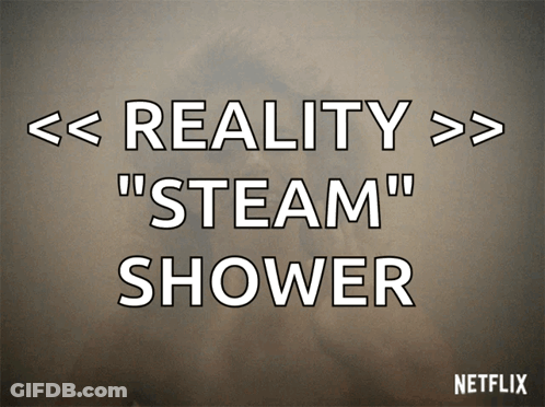 Netflix Ad Reality Steam Shower GIF
