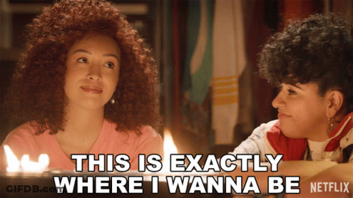 Netflix Ad Two Women Looking At Each Other This Is Exactly Where I Wanna Be GIF
