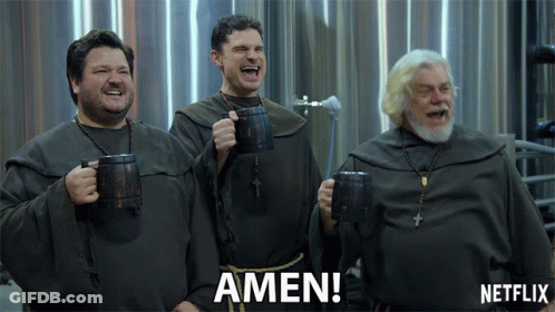 Netflix Ad With Three Monks Holding Beer Mugs Saying Amen GIF
