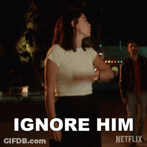 Netflix Ad Woman Says Ignore Him GIF