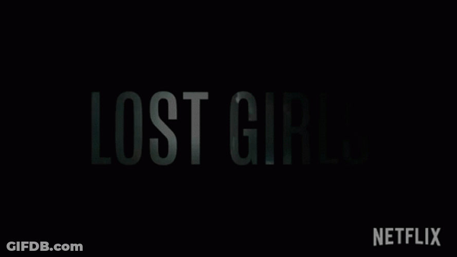 Netflix Lost Girls Intro GIF