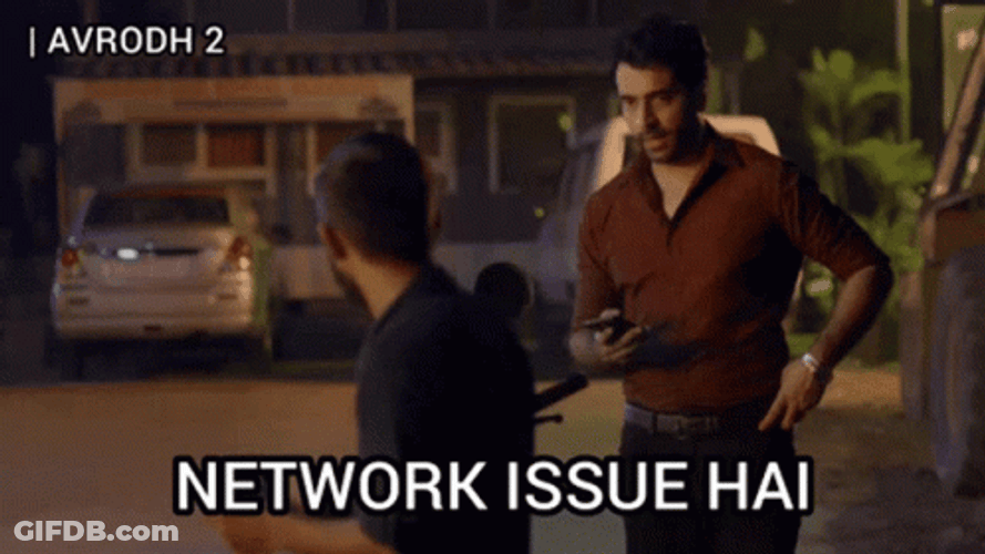Network Issue Hai GIF