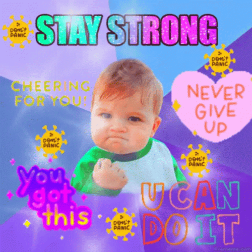 Never Give Up Stay Strong Baby GIF