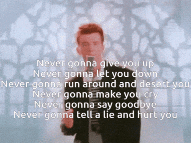 Never Gonna Give You Up Rickroll GIF