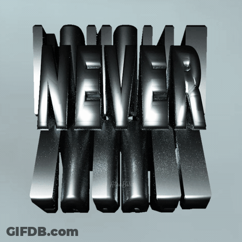 Never In Silver 3D Letters GIF