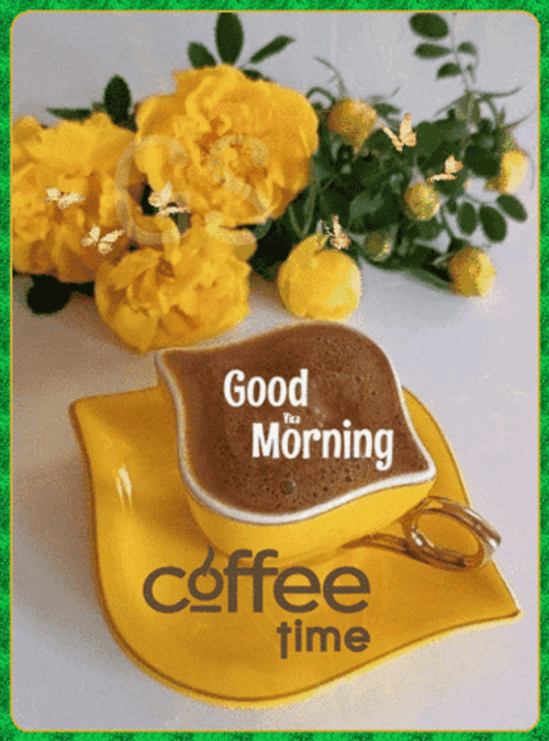 New Good Morning Coffee Time GIF