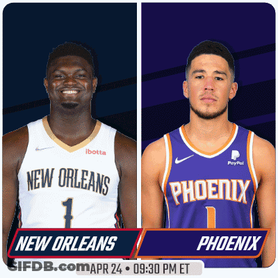 New Orleans And Phoenix Are Playing On April 24Th GIF