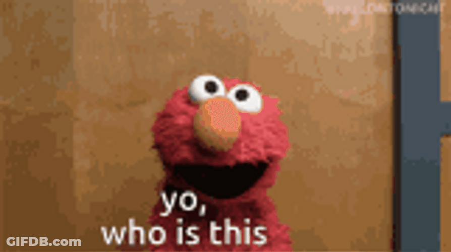 New Phone Who Dis Who Is This Elmo GIF