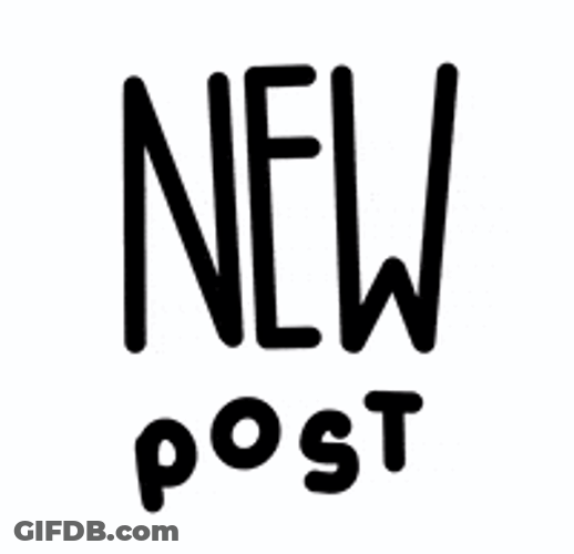 New Post GIF