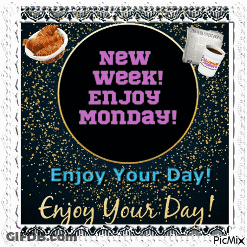 New Week Enjoy Monday Greeting Card GIF