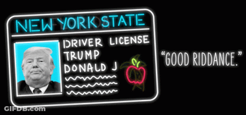 New York State Driver License Saying Good Riddance GIF