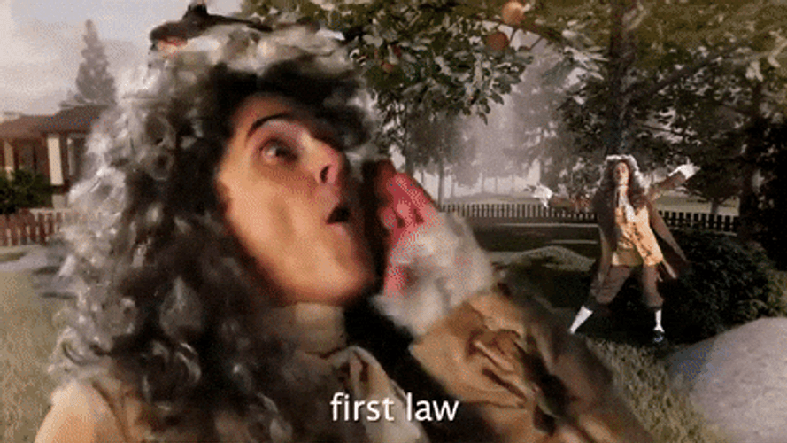Newtons First Law Isaac Newton Parody GIF