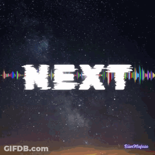 Next On Dark Background With Stars GIF