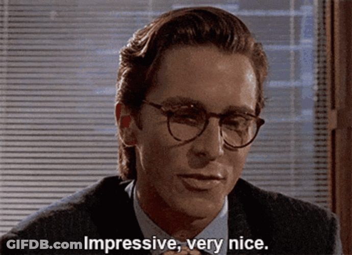 Nice Meme Impressive Patrick Bateman GIF