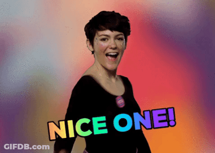 Nice One Awesome Job GIF
