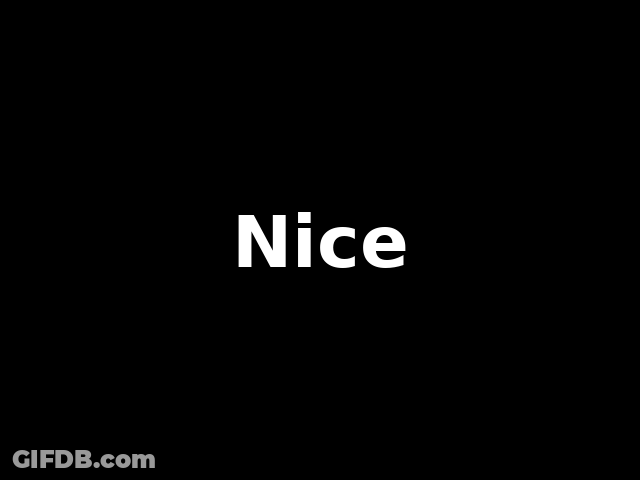 Nice Text Animated GIF