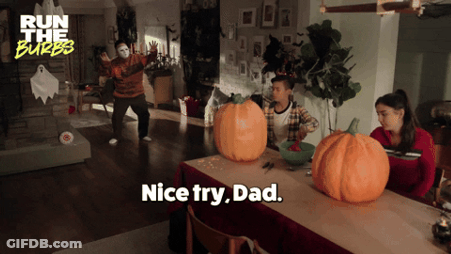 Nice Try Dad Run The Burbs GIF