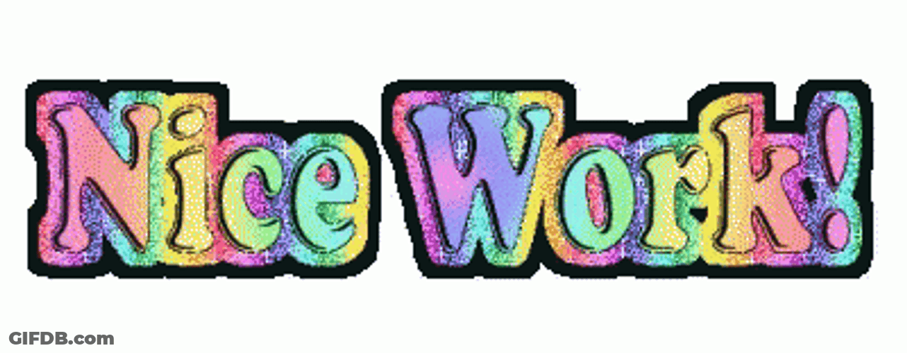 Nice Work Colorful Animation GIF
